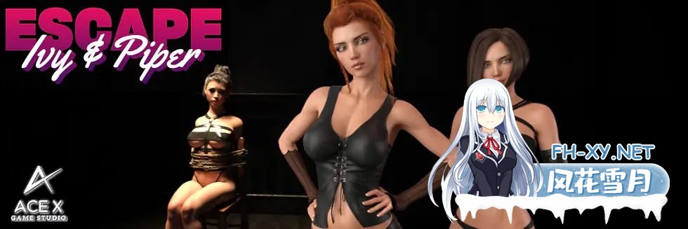 [SLG/PC/安卓]逃离艾薇和派珀   #Escape from Ivy and Piper  v0.50 EA AI汉化版[2.4G]