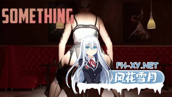 [SLG/PC/安卓]某物   #Something  v0.8 AI汉化版[6G]